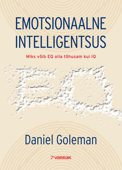 Скачать книгу Emotsionaalne intelligentsus
