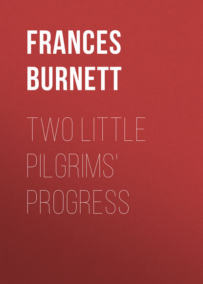 Two Little Pilgrims&apos; Progress