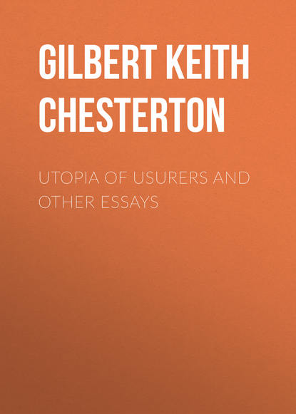 Скачать книгу Utopia of Usurers and Other Essays