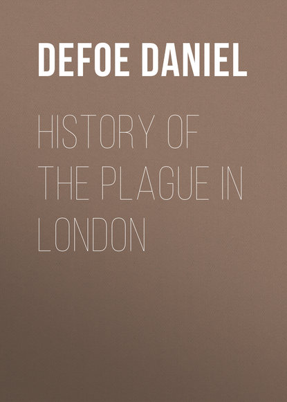 Скачать книгу History of the Plague in London