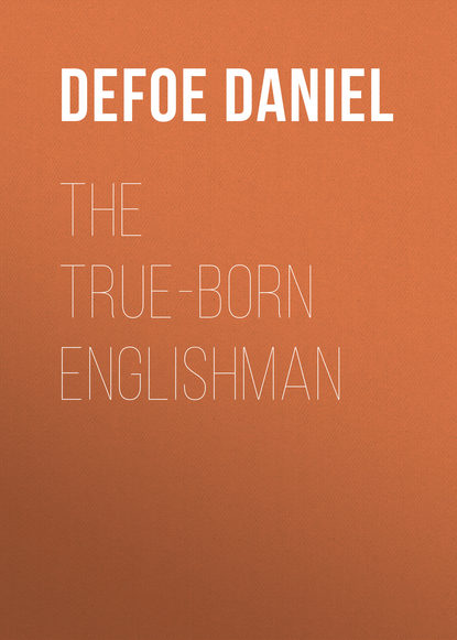 Скачать книгу The True-Born Englishman