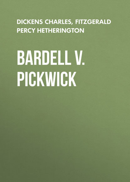 Скачать книгу Bardell v. Pickwick