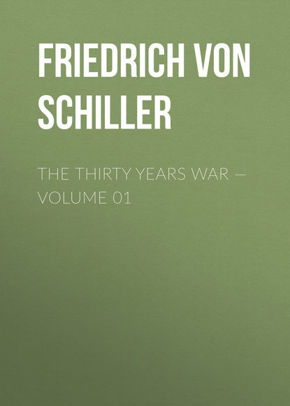 Скачать книгу The Thirty Years War — Volume 01