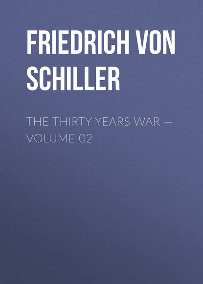 The Thirty Years War — Volume 02