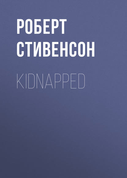 Скачать книгу Kidnapped
