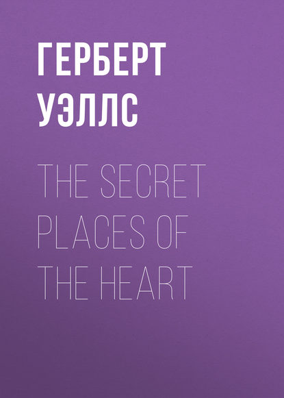 Скачать книгу The Secret Places of the Heart