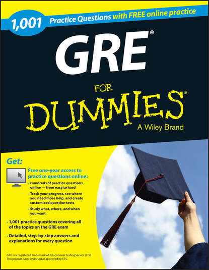 Скачать книгу 1,001 GRE Practice Questions For Dummies (+ Free Online Practice)
