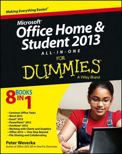 Скачать книгу Microsoft Office Home and Student Edition 2013 All-in-One For Dummies