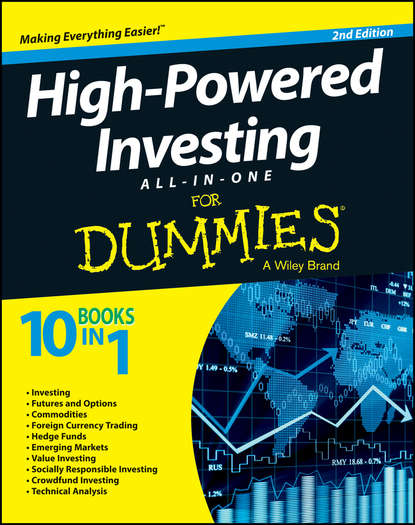 Скачать книгу High-Powered Investing All-in-One For Dummies