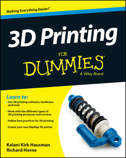Скачать книгу 3D Printing For Dummies