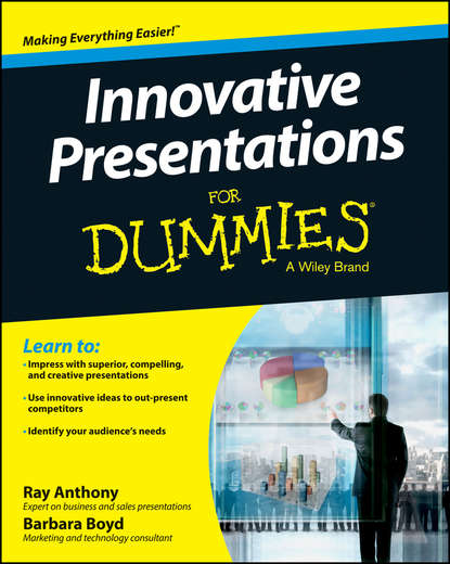 Скачать книгу Innovative Presentations For Dummies