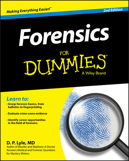 Скачать книгу Forensics For Dummies