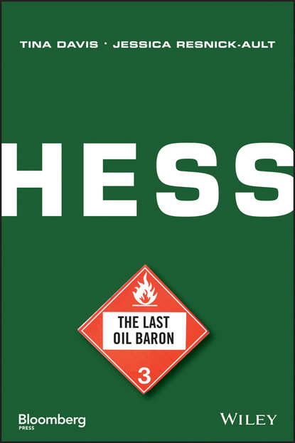 Скачать книгу Hess. The Last Oil Baron