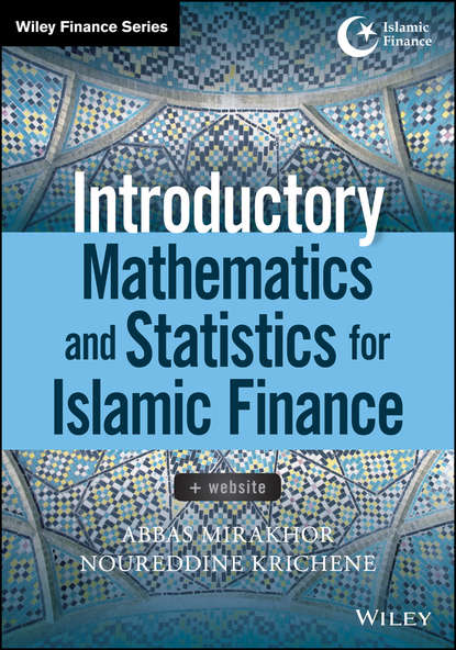 Скачать книгу Introductory Mathematics and Statistics for Islamic Finance
