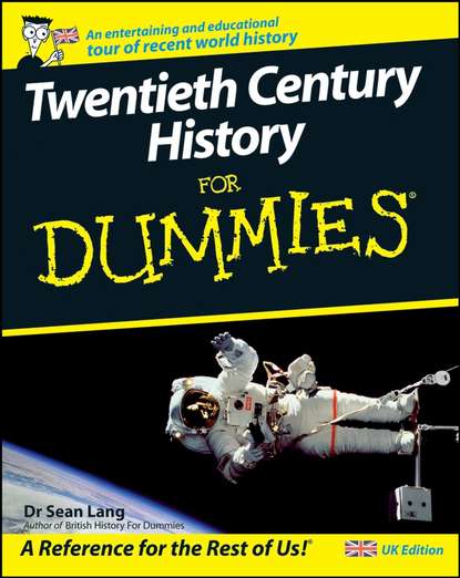 Скачать книгу Twentieth Century History For Dummies