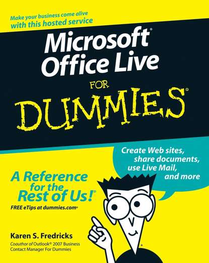 Скачать книгу Microsoft Office Live For Dummies