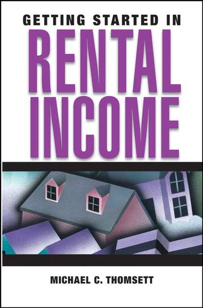Скачать книгу Getting Started in Rental Income