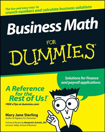 Скачать книгу Business Math For Dummies