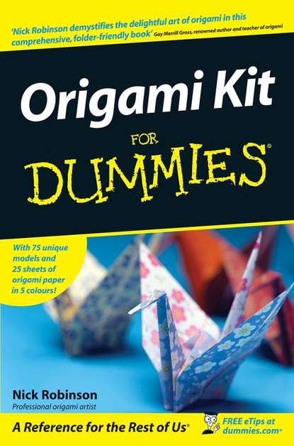Скачать книгу Origami Kit For Dummies