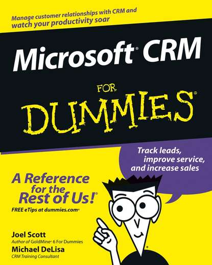 Скачать книгу Microsoft CRM For Dummies