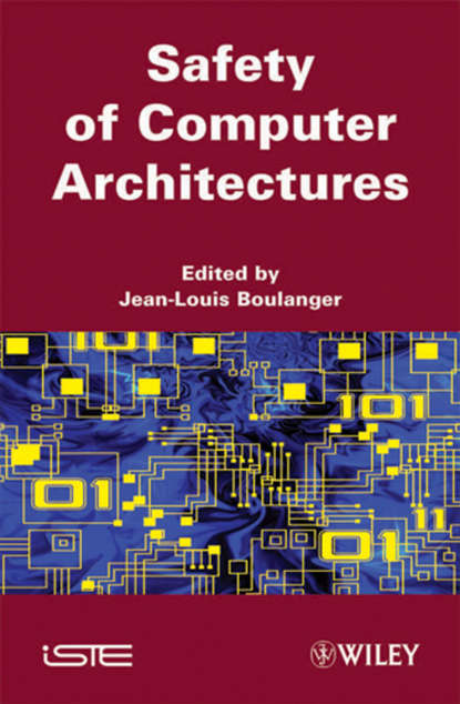 Скачать книгу Safety of Computer Architectures