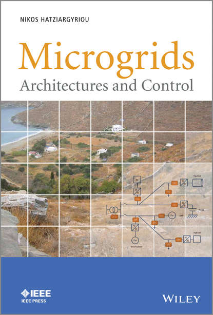 Скачать книгу Microgrids. Architectures and Control