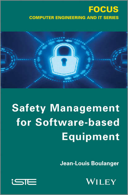 Скачать книгу Safety Management of Software-based Equipment