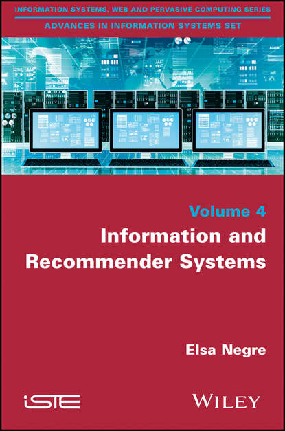 Скачать книгу Information and Recommender Systems