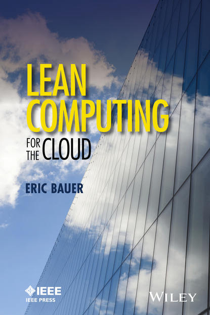 Скачать книгу Lean Computing for the Cloud