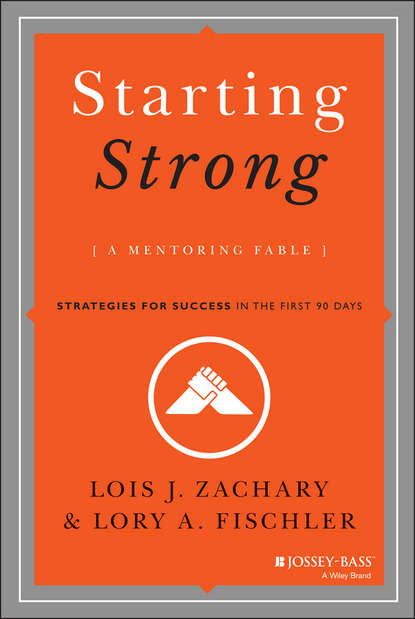 Скачать книгу Starting Strong. A Mentoring Fable