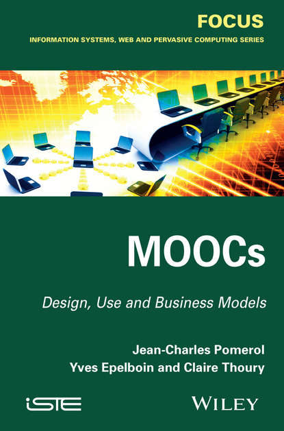 Скачать книгу MOOCs. Design, Use and Business Models