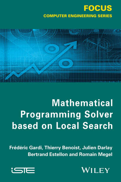Скачать книгу Mathematical Programming Solver Based on Local Search