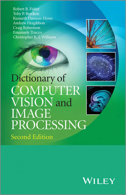 Скачать книгу Dictionary of Computer Vision and Image Processing, Enhanced Edition