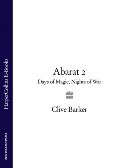 Скачать книгу Abarat 2: Days of Magic, Nights of War