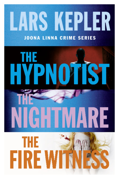 Скачать книгу Joona Linna Crime Series Books 1-3: The Hypnotist, The Nightmare, The Fire Witness
