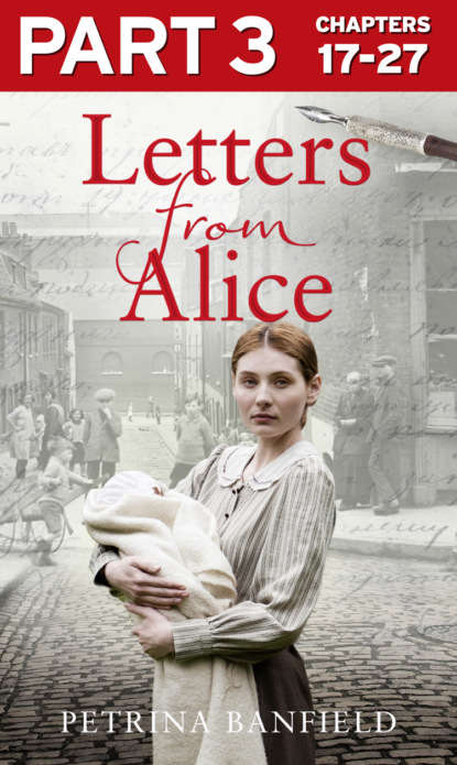 Letters from Alice: Part 3 of 3: A tale of hardship and hope. A search for the truth.