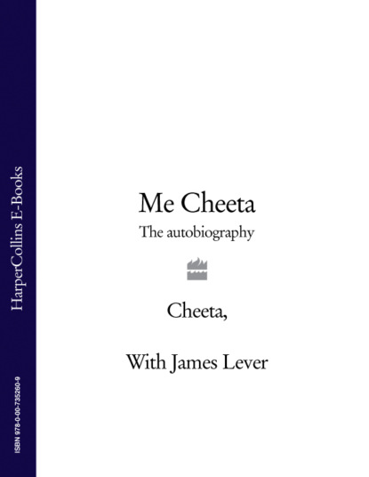 Скачать книгу Me Cheeta: The Autobiography