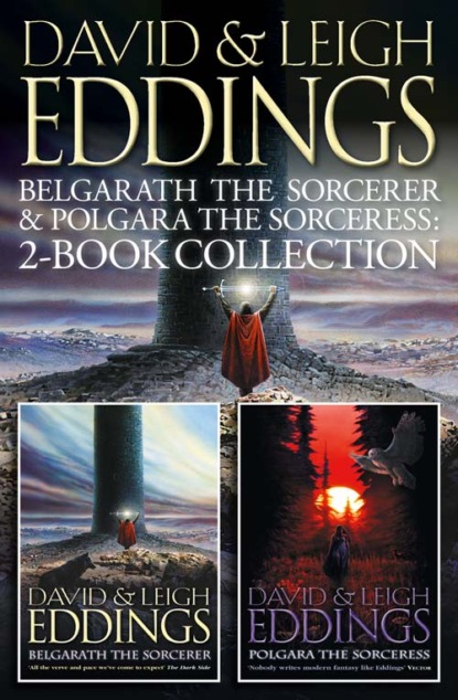 Скачать книгу Belgarath the Sorcerer and Polgara the Sorceress: 2-Book Collection