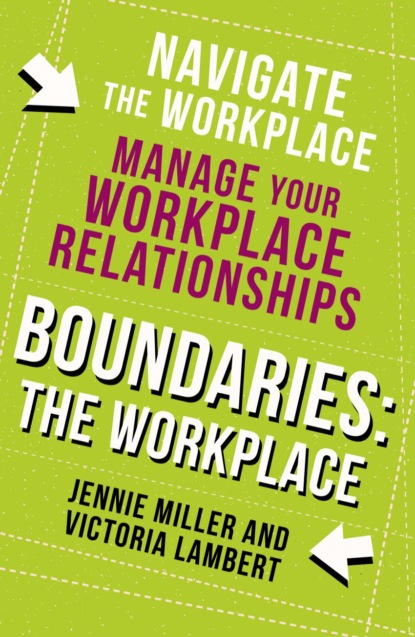 Скачать книгу Boundaries: Step Two: The Workplace