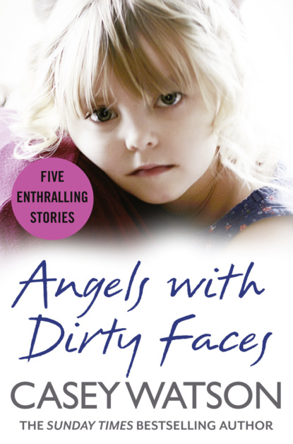 Скачать книгу Angels with Dirty Faces: Five Inspiring Stories