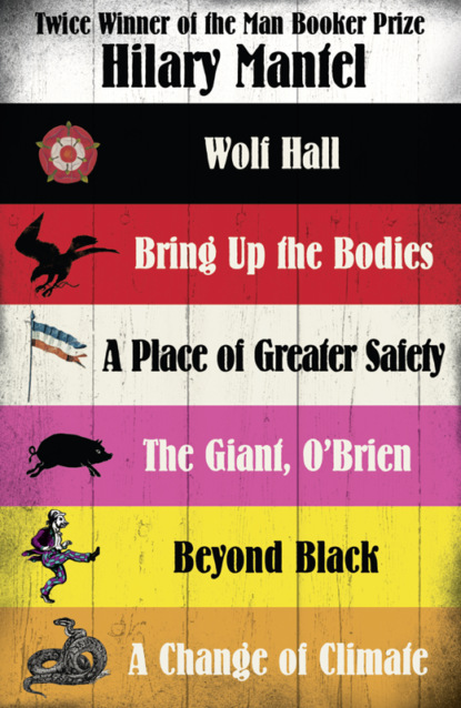 Скачать книгу Hilary Mantel Collection: Six of Her Best Novels