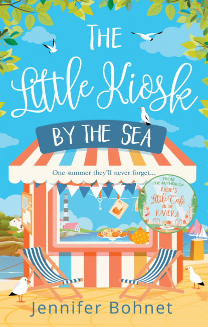 Скачать книгу The Little Kiosk By The Sea: A Perfect Summer Beach Read