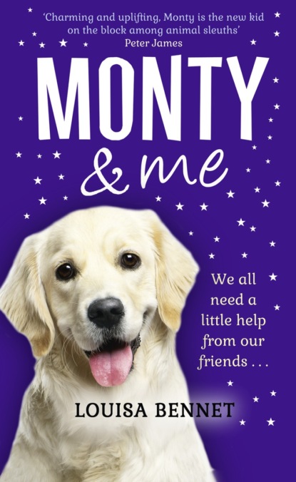 Скачать книгу Monty and Me: A heart-warmingly wagtastic novel!