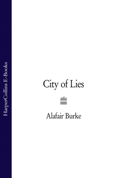 Скачать книгу City of Lies