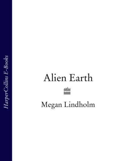 Скачать книгу Alien Earth