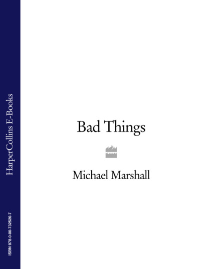 Скачать книгу Bad Things