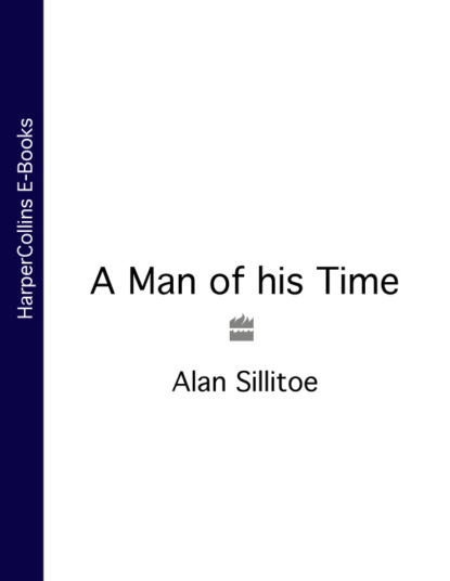 Скачать книгу A Man of his Time