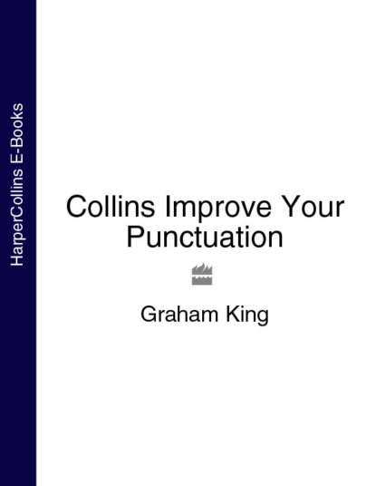 Скачать книгу Collins Improve Your Punctuation