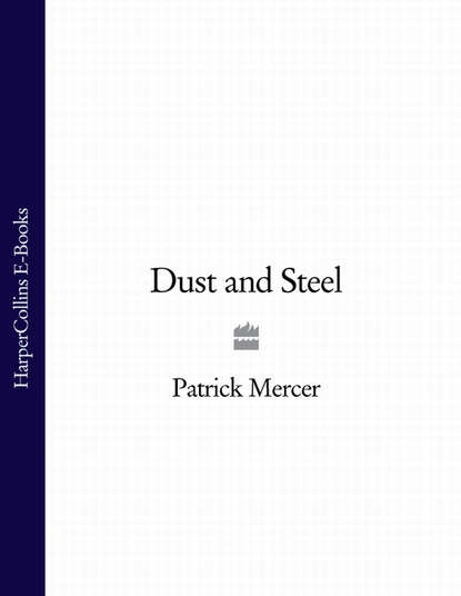 Скачать книгу Dust and Steel