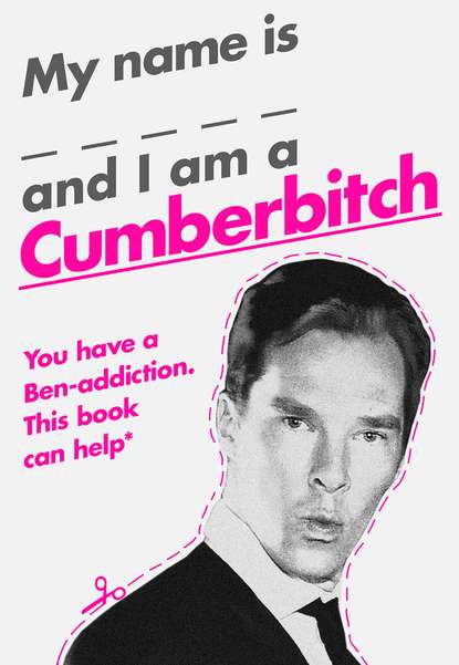 Скачать книгу My Name Is X and I Am a Cumberbitch